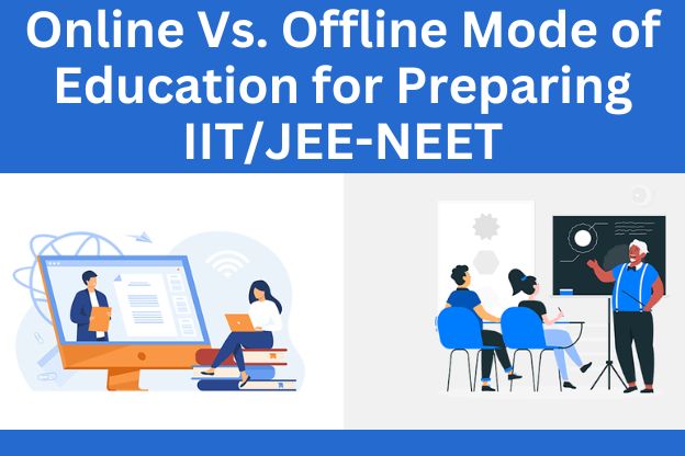 Online Vs. Offline Mode of Education