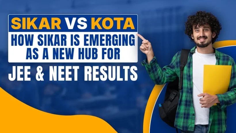 The graphic highlights the growing competition between Sikar and Kota, two cities in Rajasthan, India, known for their intensive coaching institutes for competitive exams like JEE (Engineering) and NEET (Medical).