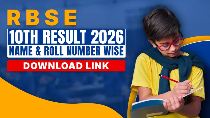 Banner image displaying “RBSE 10th Result 2026 Name & Roll Number Wise Download Link” in bold yellow, white, and red text on a blue background, alongside a focused school student wearing red glasses and a yellow shirt, writing in a notebook, representing Rajasthan Board Class 10 result announcement and online scorecard download details.