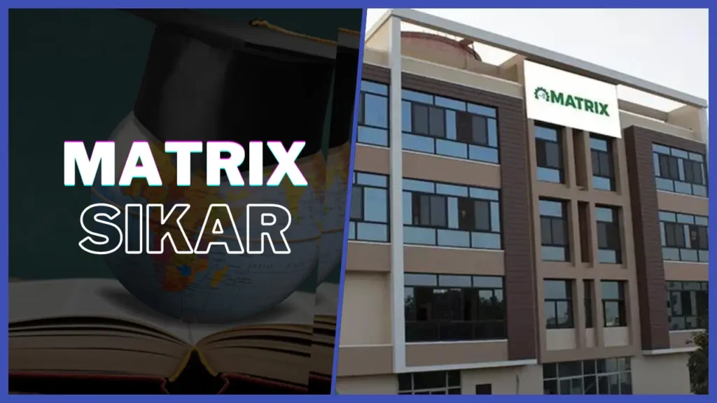 The image depicts the modern multi-story building of Matrix Academy (also known as Matrix JEE Academy or Matrix Sikar), a prominent coaching institute in Sikar, Rajasthan, specializing in JEE and NEET preparation. The structure features a contemporary design with a beige and brown exterior, large blue-tinted glass windows arranged in a grid pattern across several floors, and a clean, professional look under a partly cloudy sky. At the top, a prominent white signboard displays the institute's name "MATRIX" in green lettering with a circular logo, prominently placed against the building's facade. The composite graphic includes educational motifs on the left side—a black graduation cap atop an open book with a globe background—framed by a vibrant blue border, along with bold, glowing text "MATRIX SIKAR" in pink and white at the center, emphasizing its reputation as a leading competitive exam coaching center in the region.